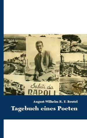Buchcover Tagebuch eines POETEN | August-Wilhelm R. F. Beutel | EAN 9783753469058 | ISBN 3-7534-6905-X | ISBN 978-3-7534-6905-8