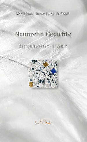 Buchcover Neunzehn Gedichte | Martin Ebner | EAN 9783753479996 | ISBN 3-7534-7999-3 | ISBN 978-3-7534-7999-6