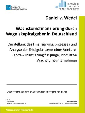 Buchcover Wachstumsfinanzierung durch Wagniskapitalgeber in Deutschland | Daniel von Wedel | EAN 9783753489919 | ISBN 3-7534-8991-3 | ISBN 978-3-7534-8991-9