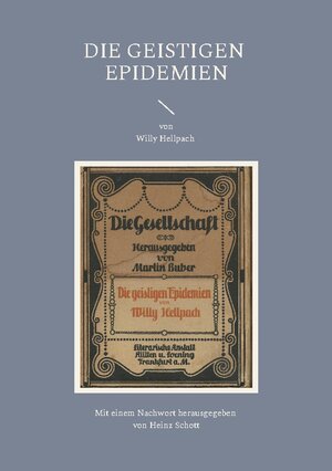 Buchcover Die geistigen Epidemien | Willy Hellpach | EAN 9783753498362 | ISBN 3-7534-9836-X | ISBN 978-3-7534-9836-2