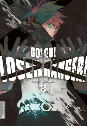 Buchcover Go! Go! Loser Ranger! 03 | Negi Haruba | EAN 9783753925837 | ISBN 3-7539-2583-7 | ISBN 978-3-7539-2583-7
