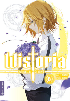 Buchcover Wistoria - Zauberstab & Schwert 06 | Fujino Oomori | EAN 9783753927244 | ISBN 3-7539-2724-4 | ISBN 978-3-7539-2724-4