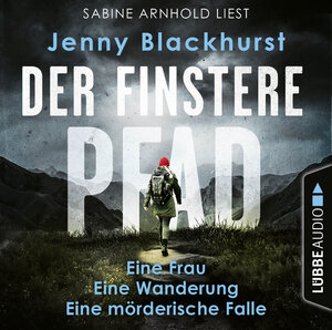 Buchcover Der finstere Pfad | Jenny Blackhurst | EAN 9783754001875 | ISBN 3-7540-0187-6 | ISBN 978-3-7540-0187-5