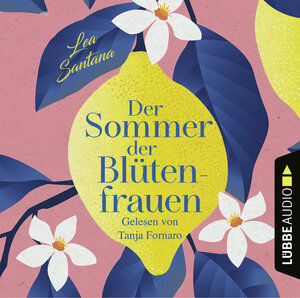 Buchcover Der Sommer der Blütenfrauen | Lea Santana | EAN 9783754001974 | ISBN 3-7540-0197-3 | ISBN 978-3-7540-0197-4