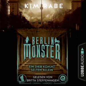 Buchcover Berlin Monster - Ein Dieb kommt selten allein | Kim Rabe | EAN 9783754002087 | ISBN 3-7540-0208-2 | ISBN 978-3-7540-0208-7