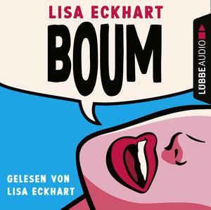 Buchcover Boum | Lisa Eckhart | EAN 9783754002353 | ISBN 3-7540-0235-X | ISBN 978-3-7540-0235-3