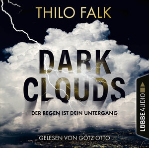 Buchcover Dark Clouds | Thilo Falk | EAN 9783754004432 | ISBN 3-7540-0443-3 | ISBN 978-3-7540-0443-2