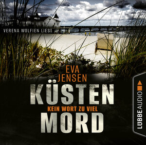 Buchcover Küstenmord: Kein Wort zu viel | Eva Jensen | EAN 9783754005545 | ISBN 3-7540-0554-5 | ISBN 978-3-7540-0554-5