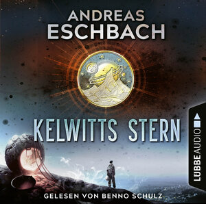 Buchcover Kelwitts Stern | Andreas Eschbach | EAN 9783754006184 | ISBN 3-7540-0618-5 | ISBN 978-3-7540-0618-4