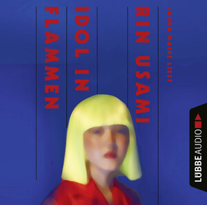 Buchcover Idol in Flammen | Rin Usami | EAN 9783754008133 | ISBN 3-7540-0813-7 | ISBN 978-3-7540-0813-3