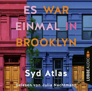 Buchcover Es war einmal in Brooklyn | Syd Atlas | EAN 9783754009239 | ISBN 3-7540-0923-0 | ISBN 978-3-7540-0923-9