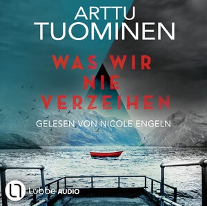 Buchcover Was wir nie verzeihen | Arttu Tuominen | EAN 9783754009635 | ISBN 3-7540-0963-X | ISBN 978-3-7540-0963-5