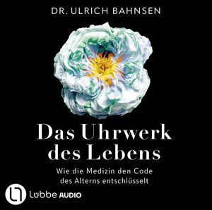 Buchcover Das Uhrwerk des Lebens | Ulrich Bahnsen | EAN 9783754010655 | ISBN 3-7540-1065-4 | ISBN 978-3-7540-1065-5