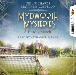 Buchcover Mydworth Mysteries - A Deadly Match | Matthew Costello | EAN 9783754010914 | ISBN 3-7540-1091-3 | ISBN 978-3-7540-1091-4