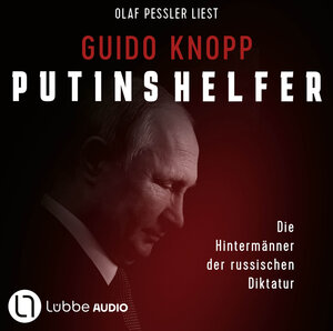 Buchcover Putins Helfer | Guido Knopp | EAN 9783754011812 | ISBN 3-7540-1181-2 | ISBN 978-3-7540-1181-2