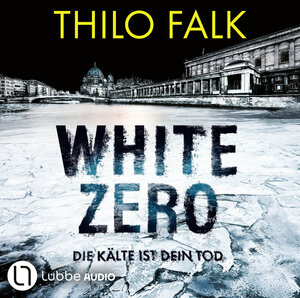 Buchcover White Zero | Thilo Falk | EAN 9783754011829 | ISBN 3-7540-1182-0 | ISBN 978-3-7540-1182-9