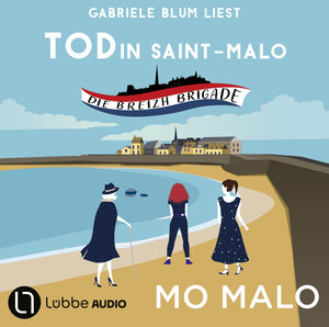 Buchcover Tod in Saint-Malo | Mo Malo | EAN 9783754012451 | ISBN 3-7540-1245-2 | ISBN 978-3-7540-1245-1