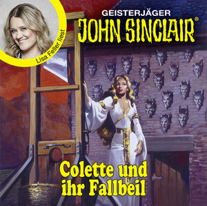 Buchcover John Sinclair - Colette und ihr Fallbeil | Jason Dark | EAN 9783754013250 | ISBN 3-7540-1325-4 | ISBN 978-3-7540-1325-0