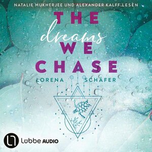 Buchcover The dreams we chase | EAN 9783754015568 | ISBN 3-7540-1556-7 | ISBN 978-3-7540-1556-8