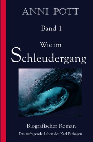 Buchcover Wie im Schleudergang | Anni Pott | EAN 9783754106310 | ISBN 3-7541-0631-7 | ISBN 978-3-7541-0631-0
