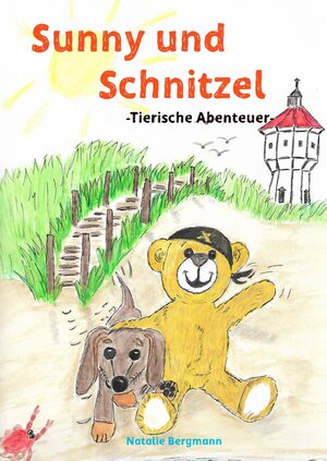 Buchcover Sunny und Schnitzel | Natalie Bergmann | EAN 9783754106457 | ISBN 3-7541-0645-7 | ISBN 978-3-7541-0645-7