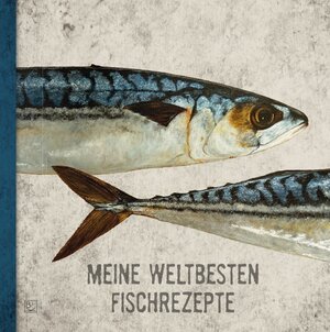 Buchcover Kochbücher / MEINE WELTBESTEN FISCHREZEPTE | Bettina Brandt-Krüger | EAN 9783754106693 | ISBN 3-7541-0669-4 | ISBN 978-3-7541-0669-3