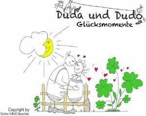 Buchcover Duda und Dudo Glücksmomente | MINO Stefan Bächler | EAN 9783754121115 | ISBN 3-7541-2111-1 | ISBN 978-3-7541-2111-5