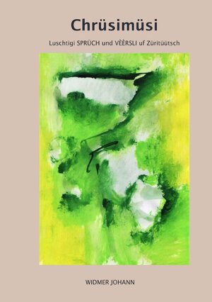 Buchcover Mundart Geschichten aus dem Zürcher Oberland / Chrüsimüsi | Johann Widmer | EAN 9783754125533 | ISBN 3-7541-2553-2 | ISBN 978-3-7541-2553-3