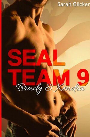 Buchcover Seal Team 9 | Sarah Glicker | EAN 9783754131664 | ISBN 3-7541-3166-4 | ISBN 978-3-7541-3166-4