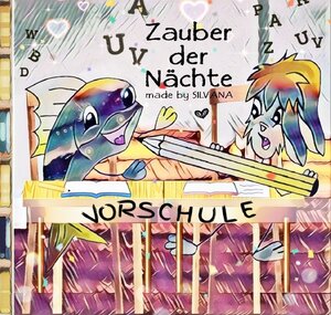 Buchcover Zauber der Nächte | made by SILVANA | EAN 9783754132951 | ISBN 3-7541-3295-4 | ISBN 978-3-7541-3295-1