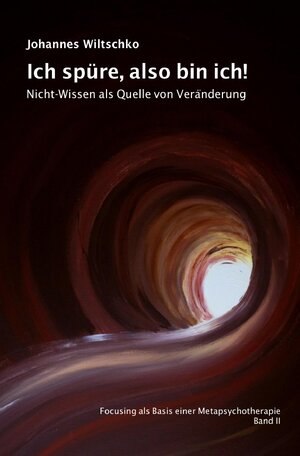 Buchcover Ich spüre, also bin ich! | Johannes Wiltschko | EAN 9783754140239 | ISBN 3-7541-4023-X | ISBN 978-3-7541-4023-9
