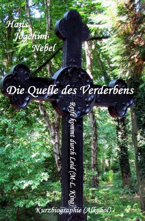 Buchcover Die Quelle des Verderbens | Hans - Joachim Nebel | EAN 9783754146095 | ISBN 3-7541-4609-2 | ISBN 978-3-7541-4609-5