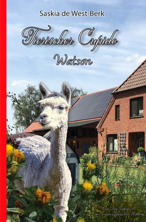 Buchcover Tierischer Cupido / Tierischer Cupido - Watson | Saskia de West | EAN 9783754147979 | ISBN 3-7541-4797-8 | ISBN 978-3-7541-4797-9