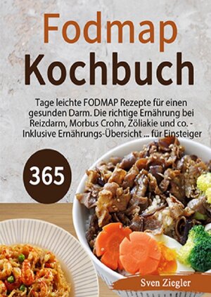 Buchcover Fodmap Kochbuch | Sven Ziegler | EAN 9783754165225 | ISBN 3-7541-6522-4 | ISBN 978-3-7541-6522-5