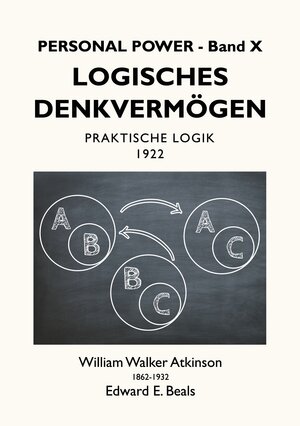 Buchcover Logisches Denkvermögen | William Walker Atkinson | EAN 9783754303719 | ISBN 3-7543-0371-6 | ISBN 978-3-7543-0371-9