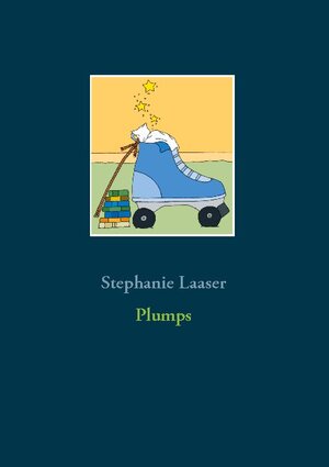 Buchcover Plumps | Stephanie Laaser | EAN 9783754304495 | ISBN 3-7543-0449-6 | ISBN 978-3-7543-0449-5