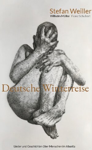 Buchcover Deutsche Winterreise | Stefan Weiller | EAN 9783754313114 | ISBN 3-7543-1311-8 | ISBN 978-3-7543-1311-4