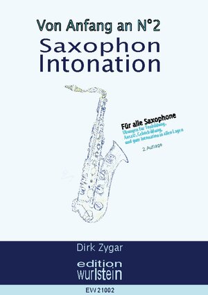 Buchcover Saxophon Intonation: Für alle Saxophone | Dirk Zygar | EAN 9783754314425 | ISBN 3-7543-1442-4 | ISBN 978-3-7543-1442-5