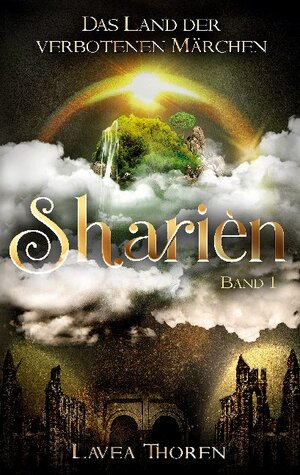 Buchcover Sharièn | Lavea Thoren | EAN 9783754314807 | ISBN 3-7543-1480-7 | ISBN 978-3-7543-1480-7
