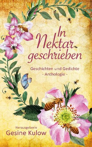 Buchcover In Nektar geschrieben  | EAN 9783754322444 | ISBN 3-7543-2244-3 | ISBN 978-3-7543-2244-4