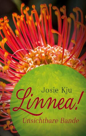 Buchcover Linnea! Unsichtbare Bande | Josie Kju | EAN 9783754323762 | ISBN 3-7543-2376-8 | ISBN 978-3-7543-2376-2