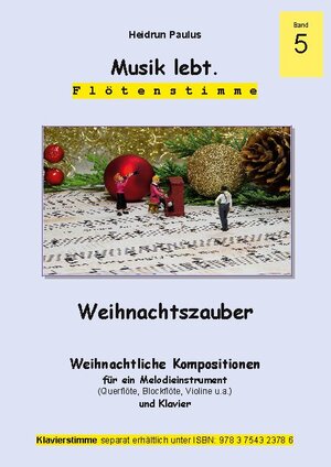 Buchcover Musik lebt. (Flötenstimme) -Band 5 - | Heidrun Paulus | EAN 9783754323847 | ISBN 3-7543-2384-9 | ISBN 978-3-7543-2384-7