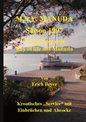 Buchcover MSY Manuda Saison 1997 | Erich Beyer | EAN 9783754333532 | ISBN 3-7543-3353-4 | ISBN 978-3-7543-3353-2
