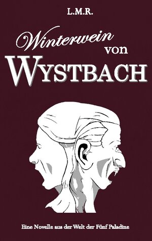 Buchcover Winterwein von Wystbach | Luis Rimmel | EAN 9783754340974 | ISBN 3-7543-4097-2 | ISBN 978-3-7543-4097-4