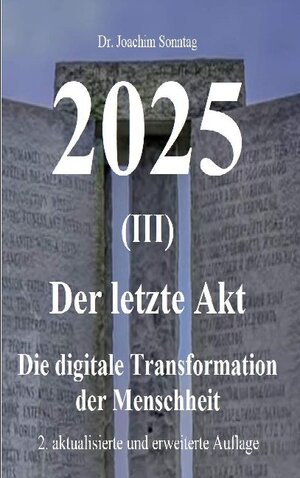 Buchcover 2025 - Der letzte Akt | Joachim Sonntag | EAN 9783754353363 | ISBN 3-7543-5336-5 | ISBN 978-3-7543-5336-3