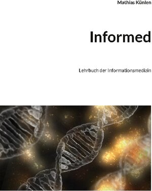 Buchcover Informed | Mathias Künlen | EAN 9783754385029 | ISBN 3-7543-8502-X | ISBN 978-3-7543-8502-9