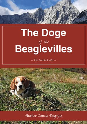 Buchcover The Doge of the Beaglevilles | Author Canela Dogoyle | EAN 9783754617755 | ISBN 3-7546-1775-3 | ISBN 978-3-7546-1775-5