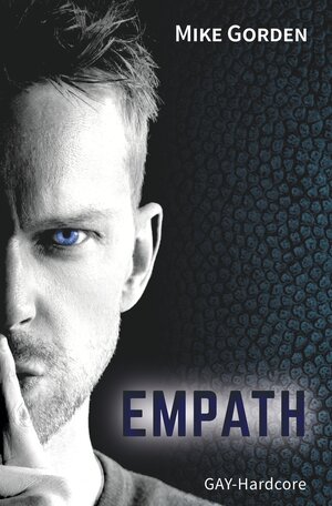 Buchcover Empath | Mike Gorden | EAN 9783754620748 | ISBN 3-7546-2074-6 | ISBN 978-3-7546-2074-8