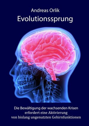 Buchcover Evolutionssprung | Andreas Orlik | EAN 9783754624913 | ISBN 3-7546-2491-1 | ISBN 978-3-7546-2491-3