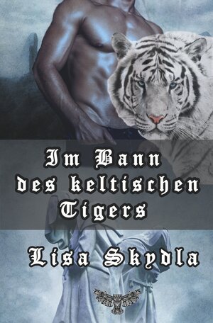 Buchcover Im Bann des keltischen Tigers | Lisa Skydla | EAN 9783754631959 | ISBN 3-7546-3195-0 | ISBN 978-3-7546-3195-9